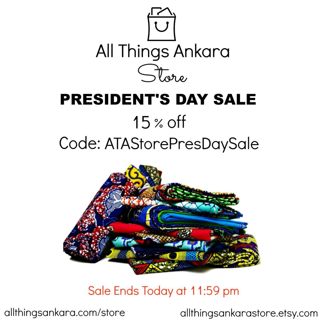 All Things Ankara Store President's Day Sale 2016