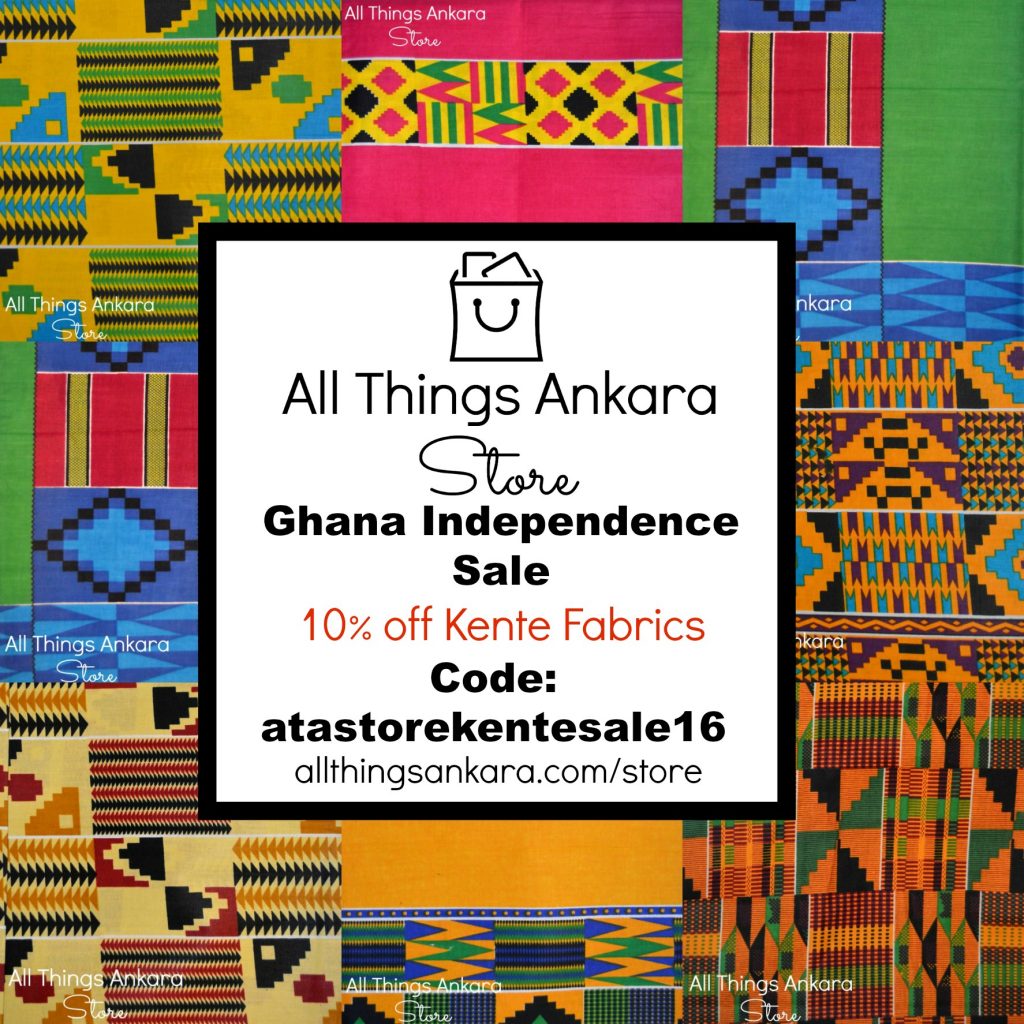 All Things Ankara Store Ghana Independence Sale 2016 10% Off All Kente Fabrics