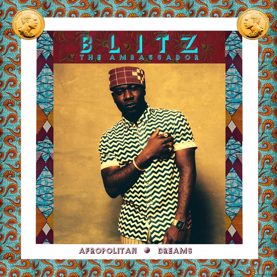 %22Afropolitan Dreams%22 by Biltz The Ambassador